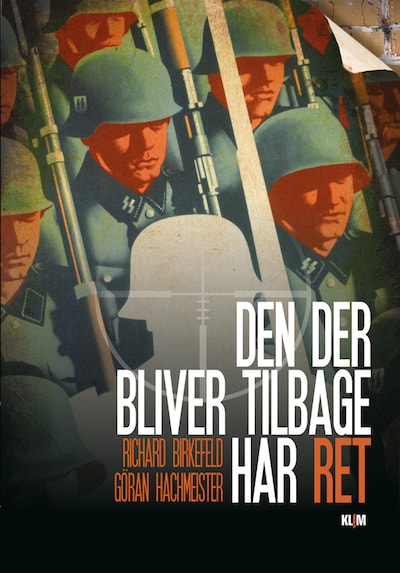 Den der bliver tilbage har ret – omslag til lydbogen af Richard Birkefeld, Göran Hachmeister