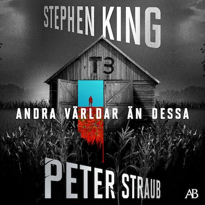 Andra världar än dessa – omslag till ljudboken av Stephen King, Peter Straub