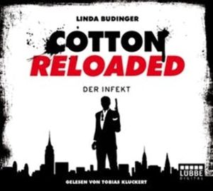 Der Infekt (Cotton Reloaded 5) – okładka audiobooka, autor Linda Budinger