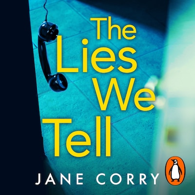 The Lies We Tell – omslag til lydbogen af Jane Corry