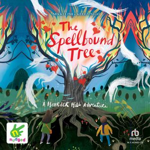 The Spellbound Tree – okładka audiobooka, autor Kelly Ngai, Mikki Lish