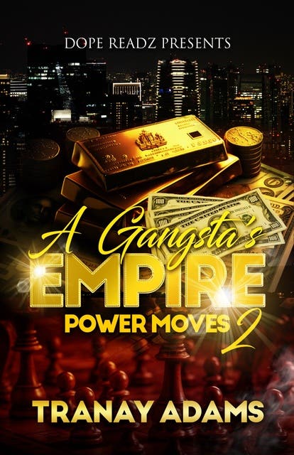 A Gangsta's Empire: Power Moves – omslag til lydbogen af Tranay Adams