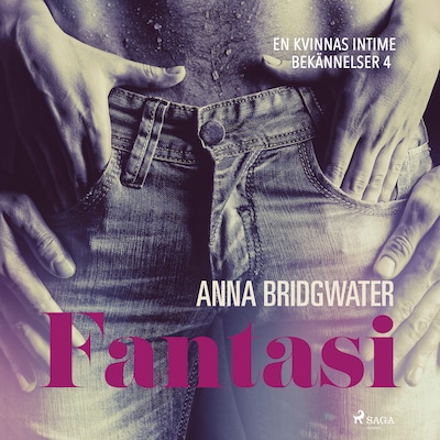 Fantasi - En kvinnas intima bekännelser 4