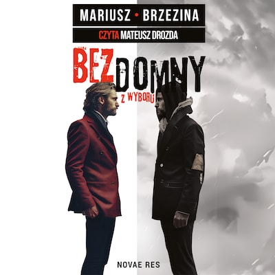 Bezdomny z wyboru
