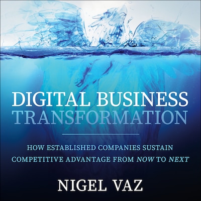Digital Business Transformation – omslag til lydbogen af Nigel Vaz