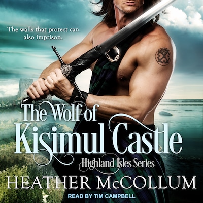 The Wolf of Kisimul Castle – omslag til lydbogen af Heather McCollum