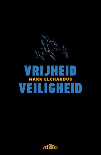 Vrijheid/Veiligheid (Met een woord vooraf van Koen Lemmens) – omslag van het luisterboek van Mark Elchardus