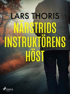 Närstridsinstruktörens höst – omslag till ljudboken av Lars Thoris