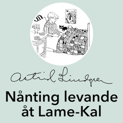Nånting levade åt Lame-Kal