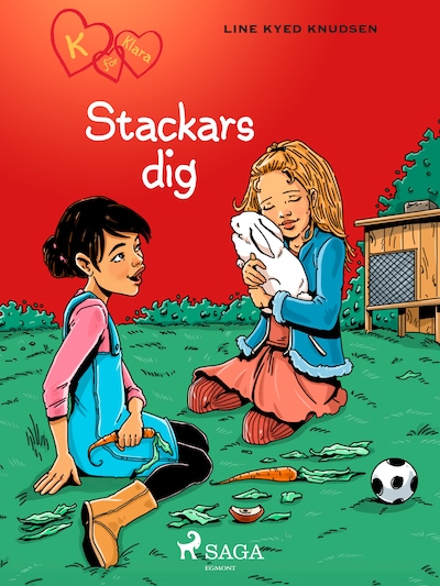 K för Klara 7 - Stackars dig