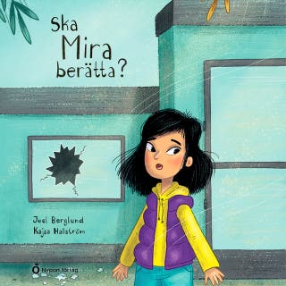 Ska Mira berätta?