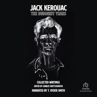The Buddhist Years – omslag til lydbogen af Jack Kerouac