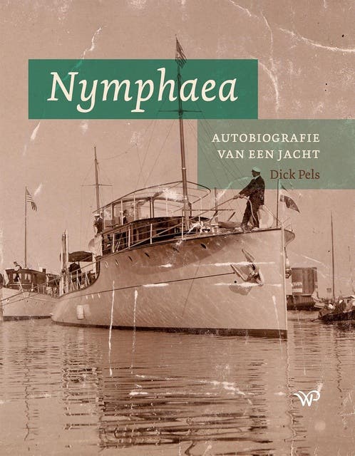 Nymphaea: Autobiografie van een jacht – omslag van het luisterboek van Dick Pels