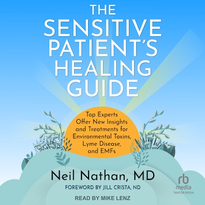 The Sensitive Patient's Healing Guide – omslag til lydbogen af Neil Nathan, MD