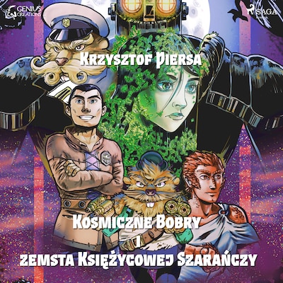 Kosmiczne Bobry i zemsta Księżycowej Szarańczy