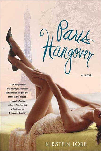 Paris Hangover: A Novel – omslag til lydbogen af Kirsten Lobe