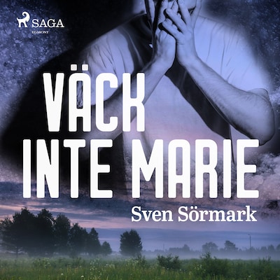 Väck inte Marie