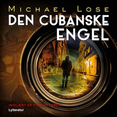 Den cubanske engel – omslag til lydbogen af Michael Lose