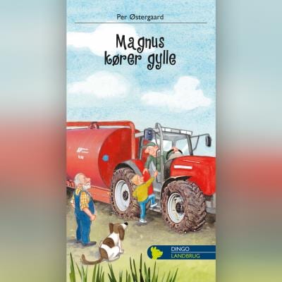 Magnus kører gylle – omslag til lydbogen af Per Østergaard