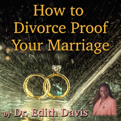 How To Divorce Proof  Your Marriage