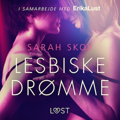 Lesbiske drømme – omslag til lydbogen af Sarah Skov
