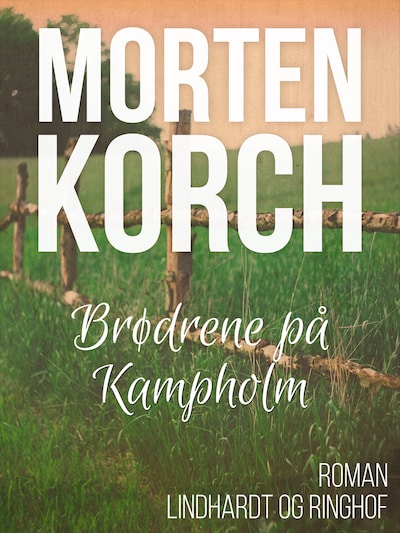 Brødrene på Kampholm – omslag til lydbogen af Morten Korch