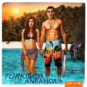 Türkisch für Anfänger (Original Hörspiel zum Kinofilm) – okładka audiobooka, autor Bora Dagtekin