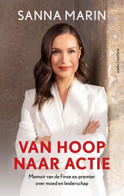 Van hoop naar actie: Memoir van de Finse ex-premier over moed en leiderschap – omslag van het luisterboek van Marlies Weyergang,Sanna Marin