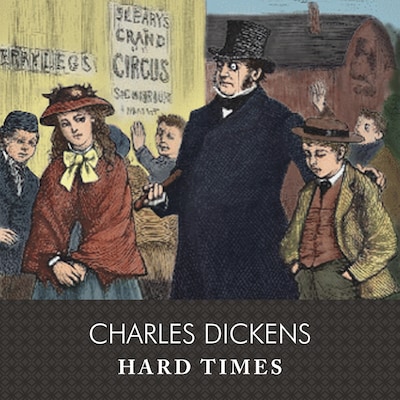 Hard Times, with eBook – omslag til lydbogen af Charles Dickens