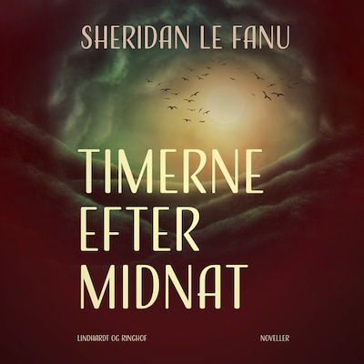 Timerne efter midnat – omslag til lydbogen af Sheridan Le Fanu