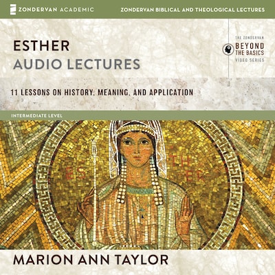 Esther: Audio Lectures