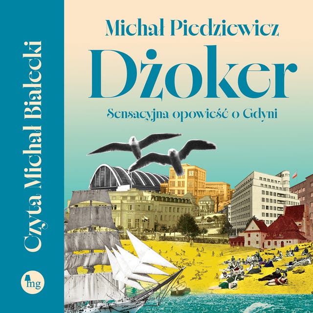 Dżoker: Sensacyjna opowieść o Gdyni