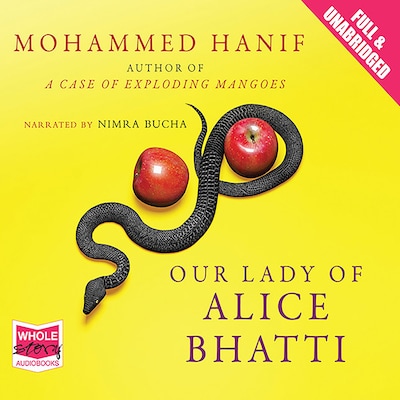 Our Lady of Alice Bhatti – omslag til lydbogen af Mohammed Hanif