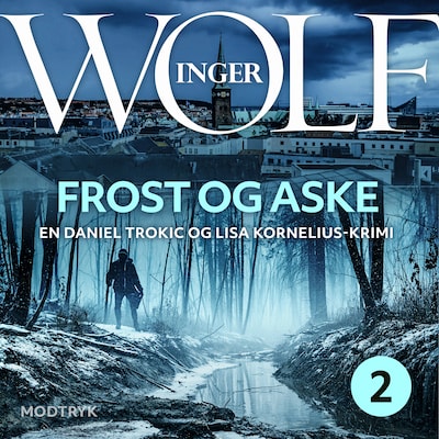 Frost og aske – omslag til lydbogen af Inger Wolf