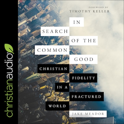 In Search of the Common Good
