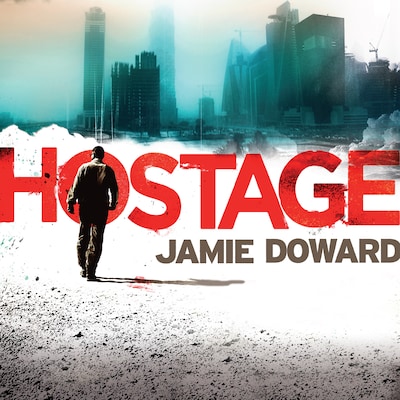 Hostage – omslag til lydbogen af Jamie Doward