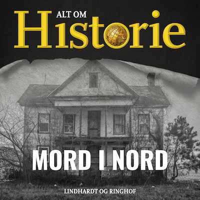 Mord i Nord – omslag til lydbogen af Alt Om Historie