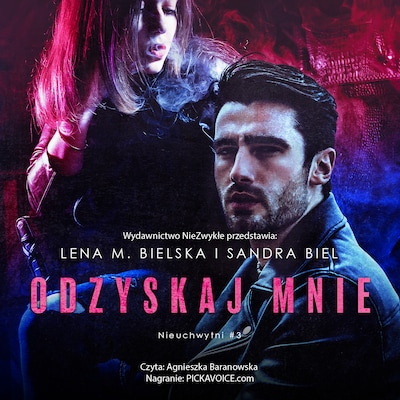 Odzyskaj mnie – okładka audiobooka, autor Sandra Biel, Lena M. Bielska