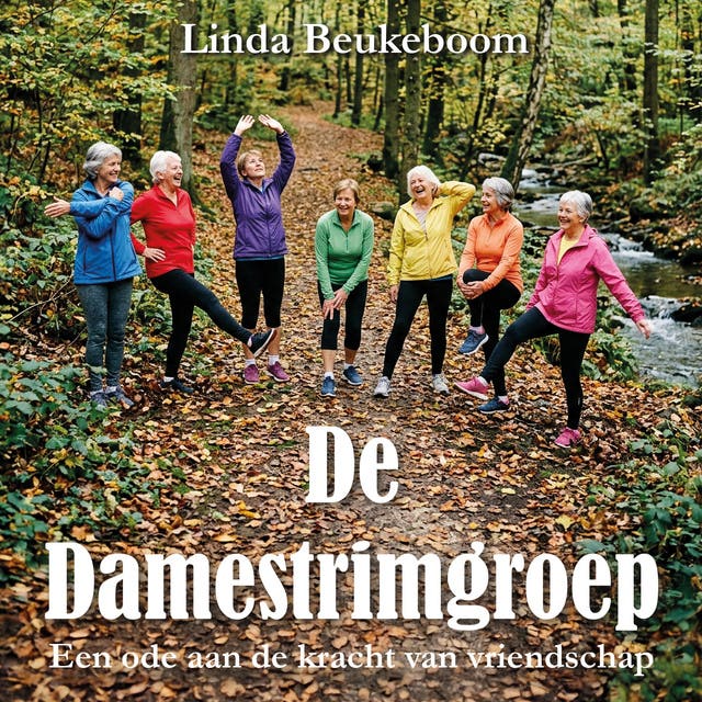 De Damestrimgroep: Een ode aan de kracht van vriendschap