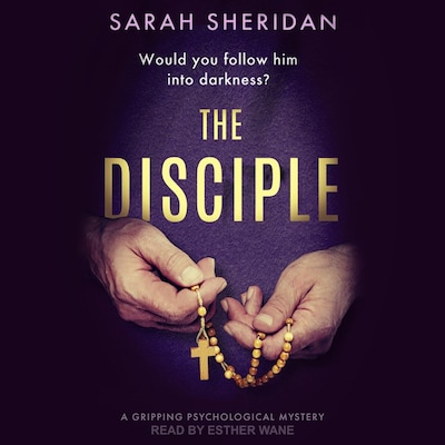 The Disciple – omslag til lydbogen af Sarah Sheridan