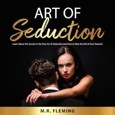 Art of Seduction