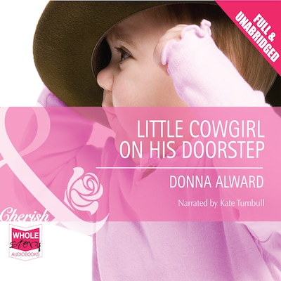 Little Cowgirl on his Doorstep – omslag til lydbogen af Donna Alward