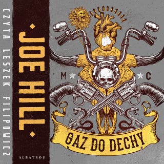GAZ DO DECHY – okładka audiobooka, autor Hill Joe