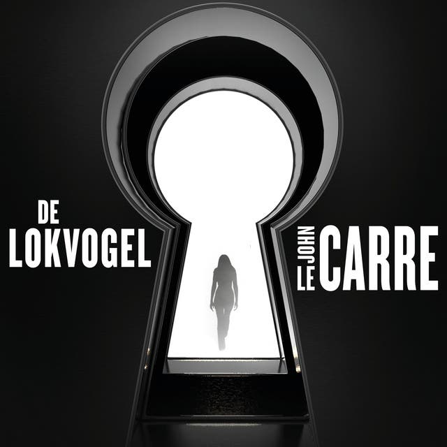De lokvogel (verfilmd als The Little Drummer Girl) – omslag van het luisterboek van John le Carré