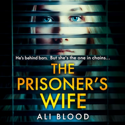 The Prisoner’s Wife