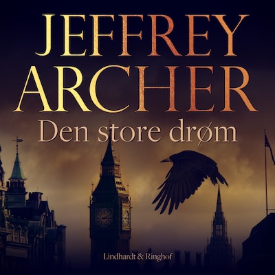 Den store drøm – omslag til lydbogen af Jeffrey Archer