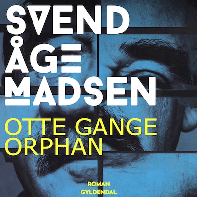 otte gange orphan – omslag til lydbogen af Svend Åge Madsen
