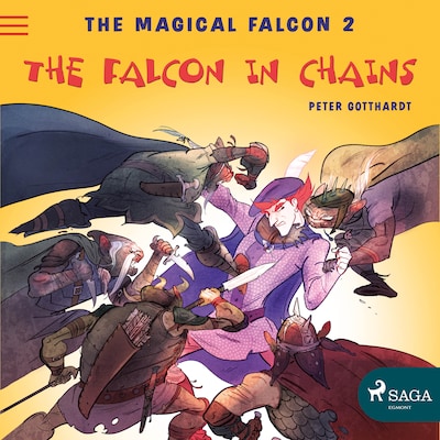 The Magical Falcon 2 - The Falcon in Chains