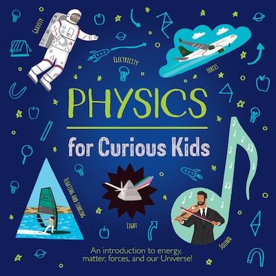 Physics for Curious Kids (Unabridged)