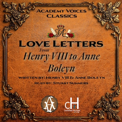 Love Letters from Henry VIII to Anne Boleyn – omslag til lydbogen af Henry VIII, Anne Boleyn